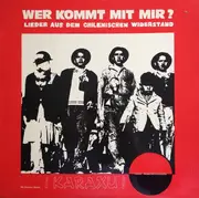 LP - Karaxu Mit Patricio Manns - Wer Kommt Mit MIR?