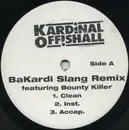 12inch Vinyl Single - Kardinal Offishall - Bakardi Slang Remix / Run Away (Bubblers Anthem)