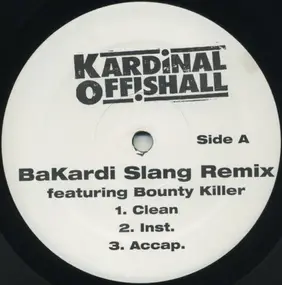 Kardinal Offishall - Bakardi Slang Remix / Run Away (Bubblers Anthem)