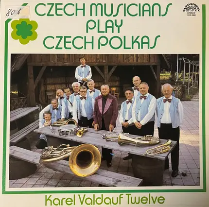 Karel Valdauf Twelve - Czech Musicians Play Czech Polkas