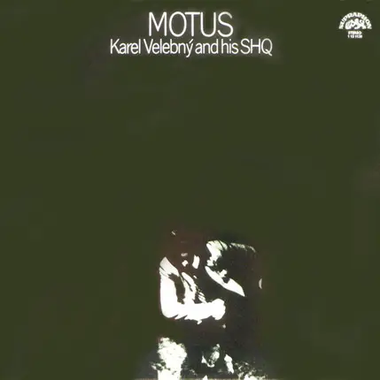 Karel Velebný and his SHQ - Motus