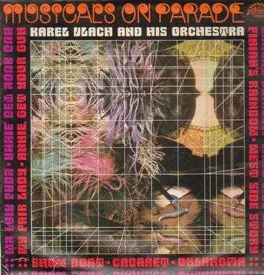 Karel Vlach and his Orchestra - Musicals on Parade