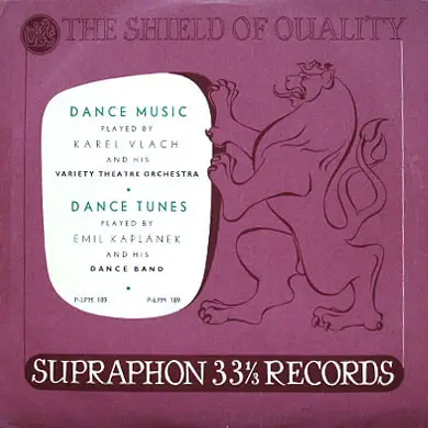 Karel Vlach And His Variety Theatre Orchestra • Emil Kaplánek And His Dance Orchestra - Dance Music • Dance Tunes