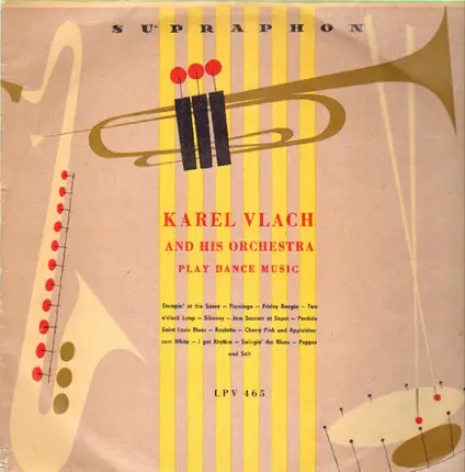 Karel Vlach - Karel Vlach and his Orchestra play dance music