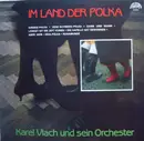 LP - Karel Vlach Orchestra - Im Land Der Polka