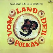 LP - Karel Vlach Orchestra - Vom Land Der Polkas