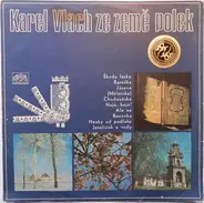 Karel Vlach Orchestra - Vom Land Der Polkas = Ze Země Polek