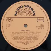 LP - Karel Zich - Let Me Sing Some Elvis Presley Songs