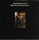 LP - Karel Bogard And Co - Blues From Over The Border