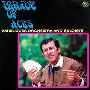 Karel Duba Orchestra - Parade Of Aces