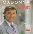 7inch Vinyl Single - Karel Gott - Madonna