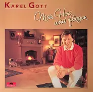 Karel Gott - Mein Herz Wird Fliegen