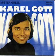 7inch Vinyl Single - Karel Gott - Mister Green