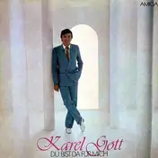 Karel Gott - Du Bist Da Für Mich