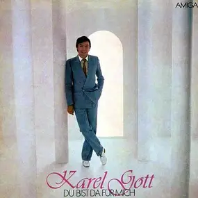 Karel Gott - Du Bist Da Für Mich