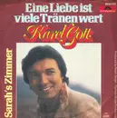 7inch Vinyl Single - Karel Gott - Eine Liebe Ist Viele Tränen Wert