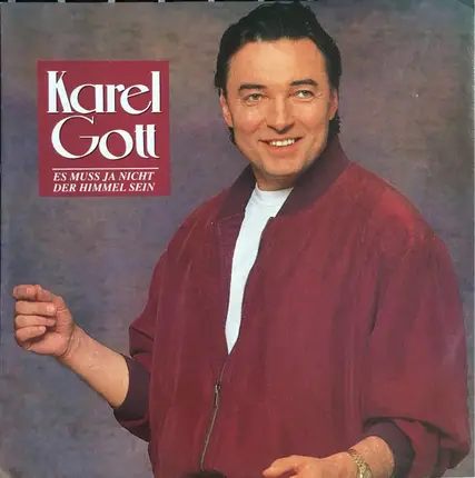 Karel Gott - Es Muss Ja Nicht Der Himmel Sein