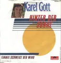 7inch Vinyl Single - Karel Gott - Hinter Der Sonne