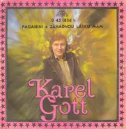 Karel Gott - Paganini ✽ Záhadnou Lásku Mám