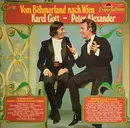 Double LP - Karel Gott / Peter Alexander - Vom Böhmerland Nach Wien