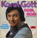 7inch Vinyl Single - Karel Gott - Rosa, Rosa