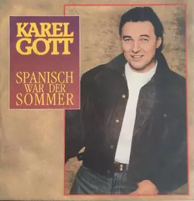 Karel Gott - Spanisch War Der Sommer