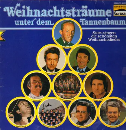 Karel Gott, Freddy Quinn a.o. - Weihnachtsträume Unter Dem Tannenbaum