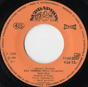 7inch Vinyl Single - Karel Gott - Bílé Vánoce / Sen O Vánocích