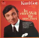 LP - Karel Gott - In Einer Welt Für Uns Zwei