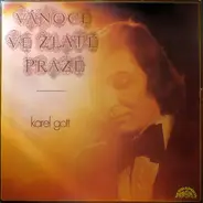 Karel Gott - Vanoce Ve Zlaté Praze