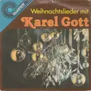 7inch Vinyl Single - Karel Gott - Weihnachtslieder Mit Karel Gott - Red Labels
