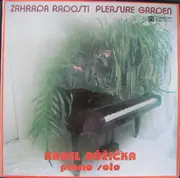 LP - Karel Růžička - Zahrada Radosti (Pleasure Garden)
