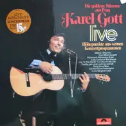 Karel Gott - Live - Höhepunkte Aus Seinem Konzertprogramm