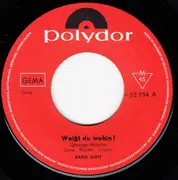 7inch Vinyl Single - Karel Gott - Schiwago Melodie (Weißt Du Wohin?)