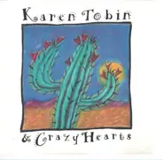 Karen Tobin & Crazy Hearts - Karen Tobin & Crazy Hearts