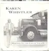 7inch Vinyl Single - Karen Whistler - Waiting At The End Of Your Run