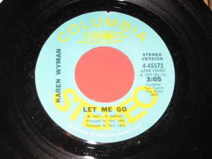 Karen Wyman - Let Me Go