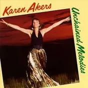 Karen Akers - Unchained Melodies