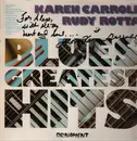 LP - Karen Carroll & Rudy Rotta - Blues' Greatest Hits - Signed