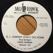 Karen Chandler - G. I. Johnny Don't Go Home / Sentimental Banjo