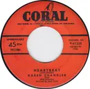 7inch Vinyl Single - Karen Chandler - Heartbeat
