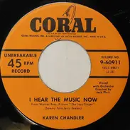 Karen Chandler - I Hear The Music Now