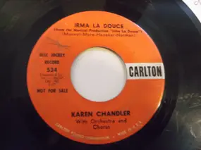 Karen Chandler - Irma La Douce