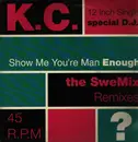 12inch Vinyl Single - Karen Cheryl - Show Me You're Man Enough