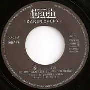 7inch Vinyl Single - Karen Cheryl - Si...