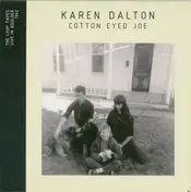 Karen Dalton - Cotton Eyed Joe