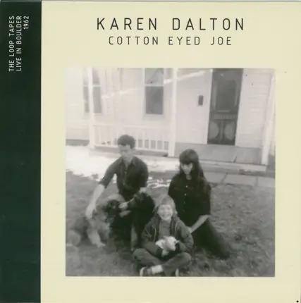 Karen Dalton - Cotton Eyed Joe