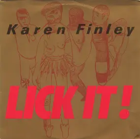 Karen Finley - Lick It!