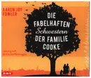 CD-Box - Karen Joy Fowler / Britta Steffenshagen - Die Fabelhaften Schwestern Der Familie Cooke - Still Sealed / Digipak