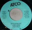 7inch Vinyl Single - Karen Kamon - Give A Little Love